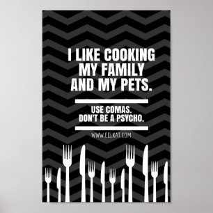 Jag gillar att koka min familj och mina sällskapsd poster