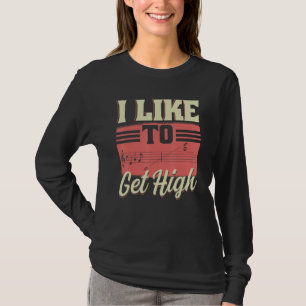Jag Gillar Att Komma Hög Noter Operasångare Kör T Shirt