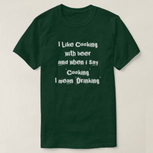 Jag gillar att laga mat med "öl" tee