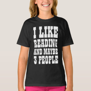 JAG GILLAR ATT LÄSA OCH KANSKE 3 PERSONER T-Shirt