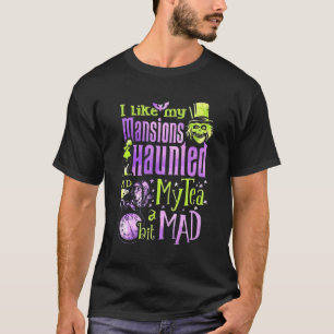 Jag gillar att mina sioner hemsökt min tea lite ma t shirt
