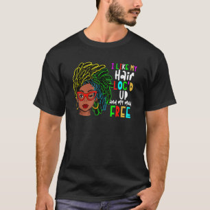 Jag gillar att mitt hårlok skulle komma upp och mi t shirt