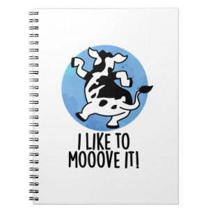 Jag Gillar Att Moove It Rolig Ko Puns Anteckningsbok