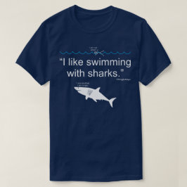 Jag Gillar Att Simma Med Hajar T Shirt