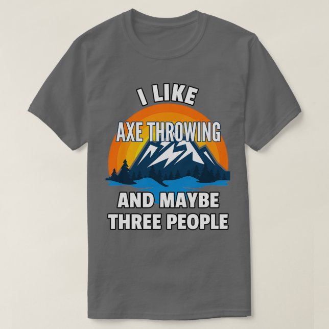 Jag gillar ax-stötning och kanske tre klassiska pe t shirt (Design framsida)