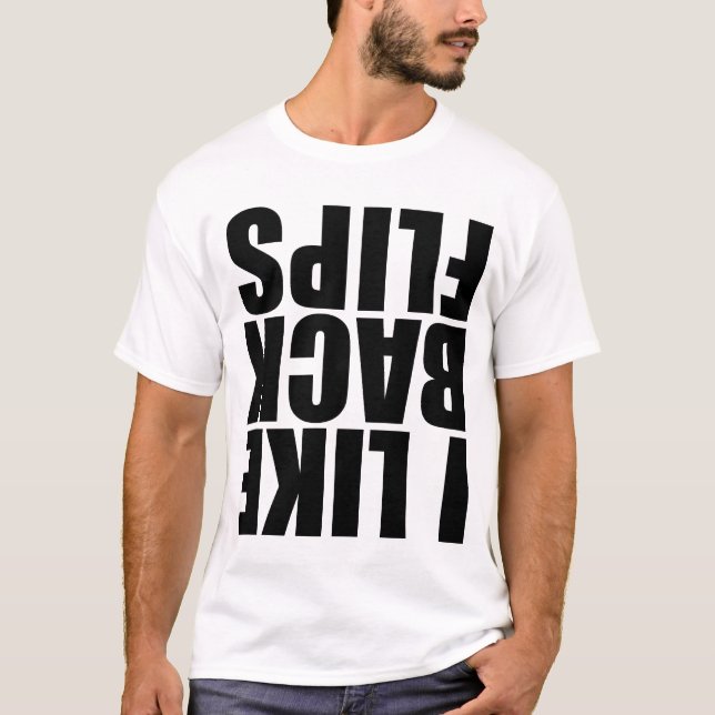 Jag gillar backflips tee shirt (Framsida)