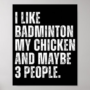 Jag Gillar Badminton Älskar Min Kyckling Pet Rolig Poster