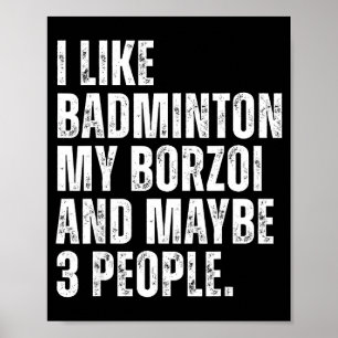 Jag Gillar Badminton Älskare Borzoi Hundägare Roli Poster