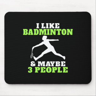 Jag gillar Badminton och kanske 3 personer Badmint Musmatta