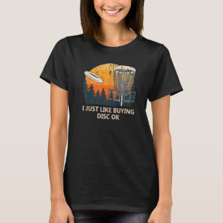 Jag gillar bara att köpa skiva med OK-skiva Golf H T Shirt