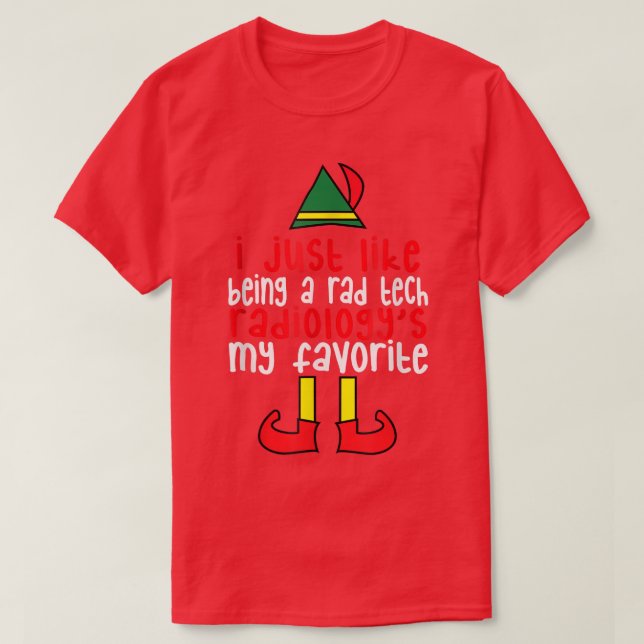 Jag gillar bara att vara teknologisk radiologi... t shirt (Design framsida)