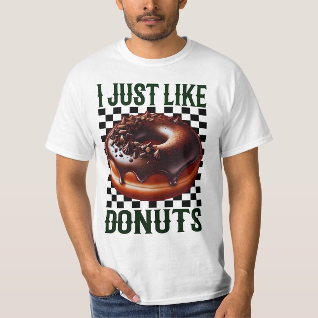 Jag gillar bara donuts t shirt (Framsida)