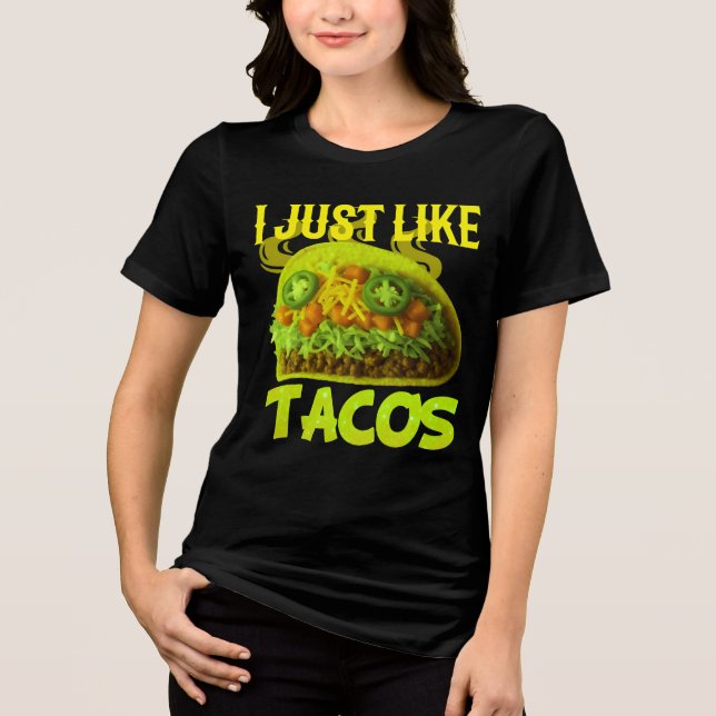 jag gillar bara tacos design t shirt (Framsida)