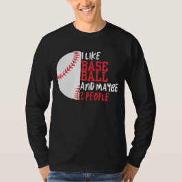 Jag gillar Baseball och kanske 3 Manar T Shirt