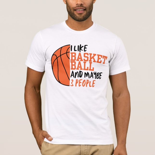 Jag gillar basket och kanske 3 personer t shirt (Framsida)