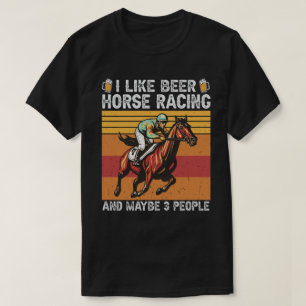 Jag gillar Beer and Horse Tävla och kanske 3 perso T Shirt