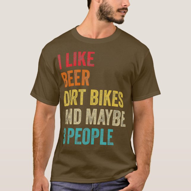 Jag gillar Beer Dirt Bikes kanske 3 MX Rider T Shirt (Framsida)