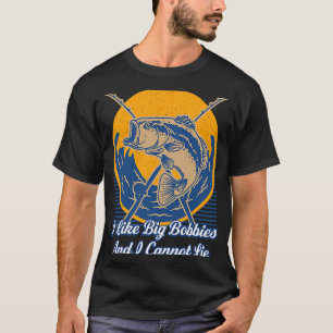 Jag gillar Big Bobbies Flygfiske Humor Angling T Shirt