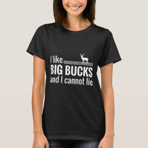 Jag gillar Big Bucks Hjort Hunter T Shirt