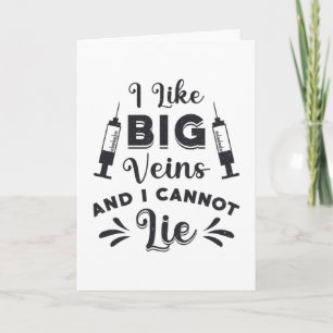 Jag gillar Big Veins Phlebotomy Gift Kort