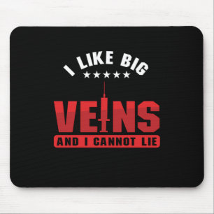 Jag gillar Big Veins Phlebotomy Phlebotomist Blood Musmatta