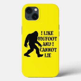 Jag gillar Bigfoot och jag kan inte Ljuga   