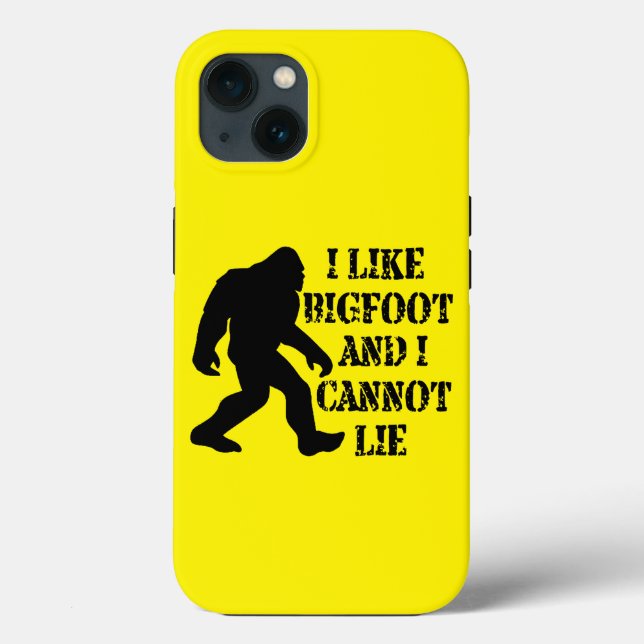 Jag gillar Bigfoot och jag kan inte Ljuga    (Baksida)