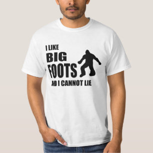 Jag gillar Bigfoots, och jag kan inte ljuga T-shirt
