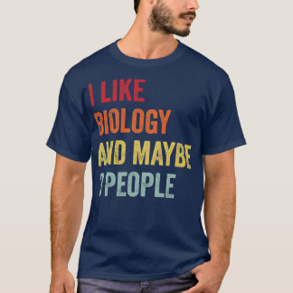 Jag gillar biologi kanske 3 personer t shirt