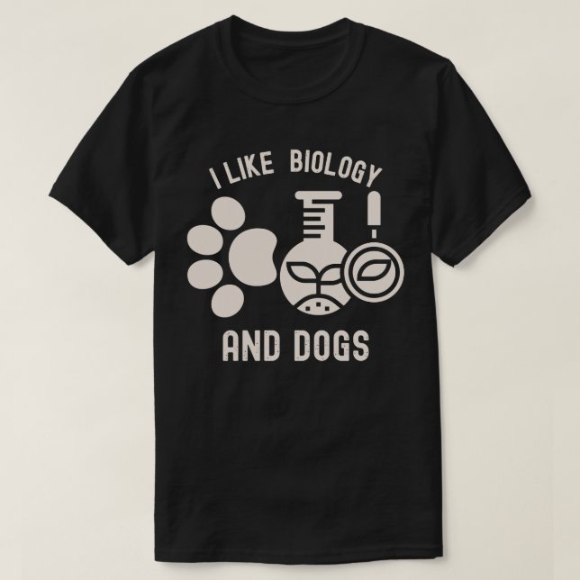 Jag gillar biologi och Hundar, Biology Student T Shirt (Design framsida)
