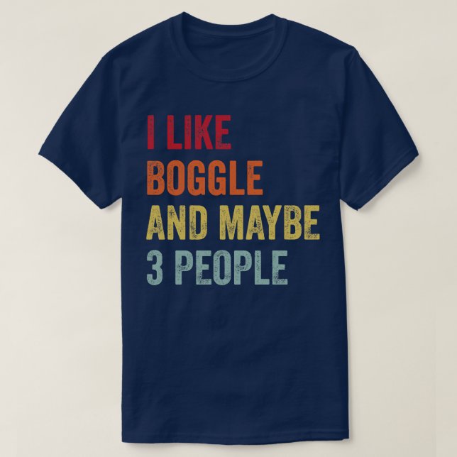 Jag gillar Boggle kanske 3 personer T Shirt (Design framsida)