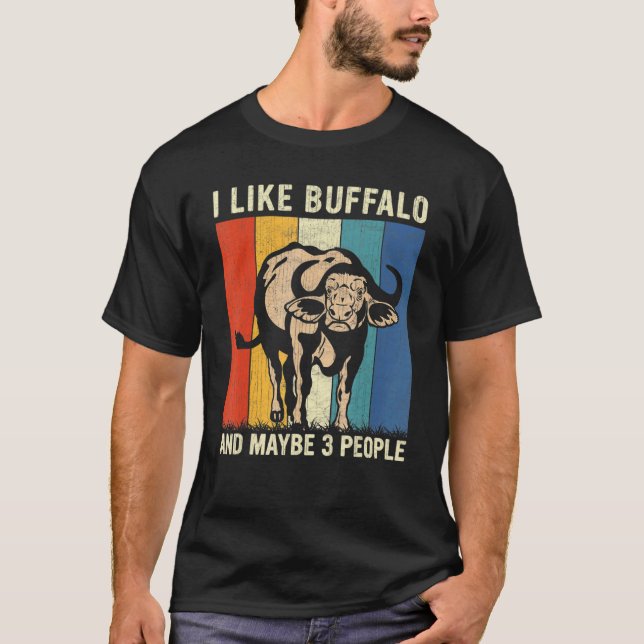 Jag gillar Buffalo och kanske tre personer Retro B T Shirt (Framsida)