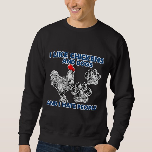 Jag gillar Chickens Hund jag hatar folk Lång Ärmad Tröja (Framsida)