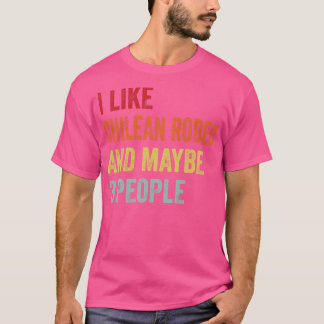 Jag gillar Chilean Rodeo kanske 3 personer T Shirt