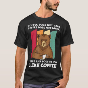 Jag gillar Coffee Bear Funny Sarcastic Humor Coffe T Shirt