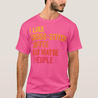 Jag gillar Cross och kaffe kanske 3 personer T Shirt