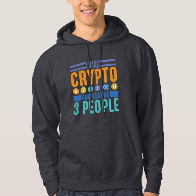 Jag gillar Crypto och kanske 3 människor, Crypto Ä Hoodie (Framsida)
