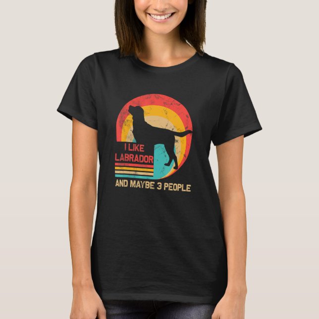 Jag gillar Cute Labrador och kanske 3 Hund T Shirt (Framsida)