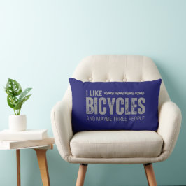 Jag gillar cyklar och kanske tre personer citerar lumbarkudde