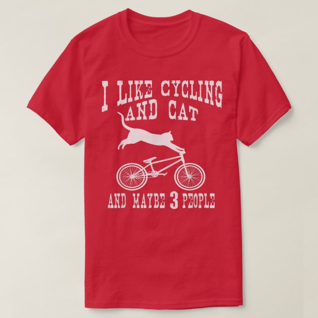 Jag gillar cykling och Cat Sarcastic Humor Introve T Shirt (Design framsida)