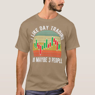 Jag gillar daghandel och kanske 3 personer dagshan t shirt
