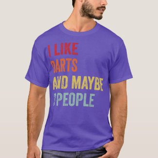Jag gillar Darts kanske 3 personer T Shirt