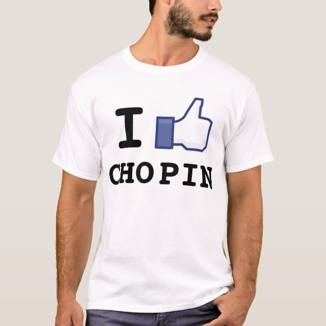 Jag gillar den Chopin T-tröja T-shirt (Framsida)