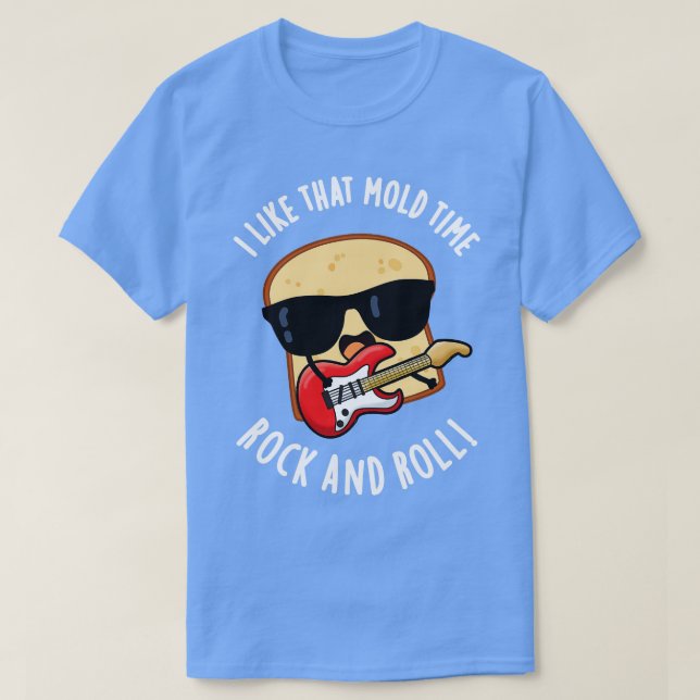 Jag gillar den där Rock and roll-bruny Bread Pu T Shirt (Design framsida)