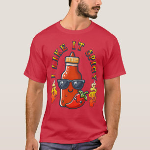 Jag gillar den där Spicy Hett Sauce Kawaii Gift T Shirt