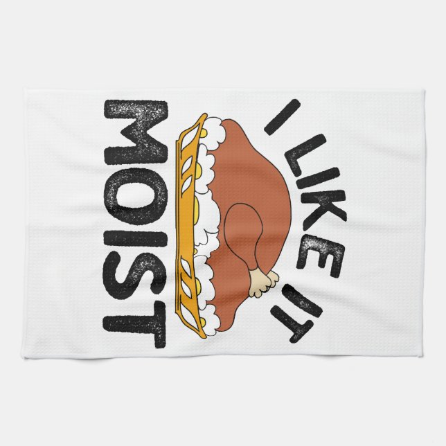 Jag gillar den fuktiga thanksgivingen kökshandduk (Horisontell)