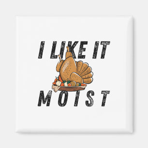 Jag Gillar Det Fuktiga Thanksgiving Kostym Turkosb Magnet