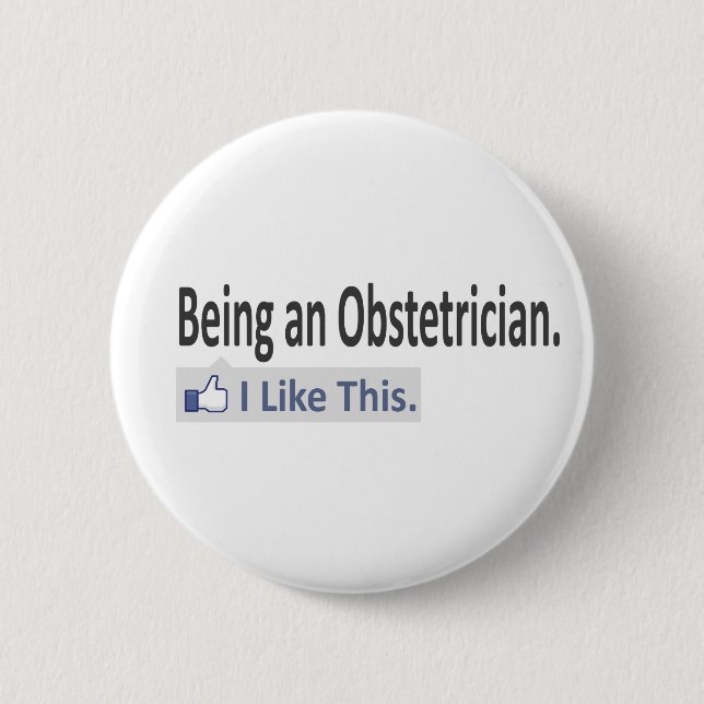 Jag gillar det här som en obstetriker. knapp (Framsida)