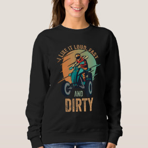 Jag gillar det högt, Fast Dirty Quad Bike Atv 1 T Shirt