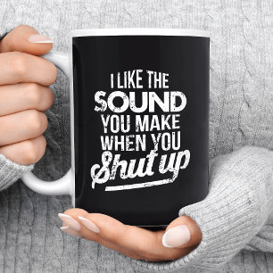 Jag Gillar Det Ljud Du Gör När Du Tigrar Kaffemugg